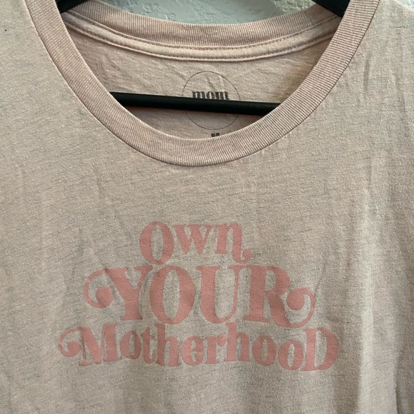 Own Your Motherhood Unisex Tee by Mom Culture, Size Medium - Picture 2 of 7